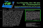 La Gazette des 40 ans de Chassepierre · 2019. 7. 26. · rin, qui proposait une chorégraphie avec un échange d’extase, de peurs et de mystères. «Pilip le clown», «Marjorie