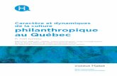 Caractère et dynamiques de la culture philanthropique au Québecinstitutmallet.org/wp-content/uploads/ActesSommet... · 2014. 5. 20. · ACTES DU SOMMET SUR LA CULTURE PHILANTHROPIQUE