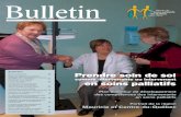 Bulletin · 2017. 2. 21. · Sans juger des priorités de l’Agence, il n’est fait aucune mention de « soins palliatifs » dans le résumé exhaustif et complet des services rendus