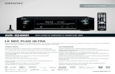 LE NEC PLUS ULTRA - DEROUET... LE NEC PLUS ULTRA * Hybrid Log Gamma via la mise à jour du fi rmware POINTS FORTS LES AVANTAGES Ampli-tuner audio/vidéo 7.2˚canaux avec une puissance