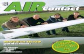 AIR N°121 AVRIL 2015 AVRIL 2015 Contact · 2017. 11. 24. · 6 AIRcontact - AVRIL 2015 PATROUILLE YELLOW PATROUILLE YELLOW LEUR RÊVE RÉALISÉ !LEUR RÊVE RÉALISÉ ! « Une bande