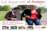 d’Adèle · 2019. 5. 2. · p 17 Partenariat / aller vers plus d’inclusion p. 18 métier / Enseignant spécialisé : savoir s’adapter pour transmettre p 21 Témoignage / La