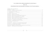 LE LIVRE DES RÈGLEMENTS OFFICIELS DE LA ......LE LIVRE DES RÈGLEMENTS OFFICIELS DE LA FÉDÉRATION INTERNATIONALE DE PICKLEBALL Table des matières SECTION 1 - LE SECTION 2 - TERRAIN