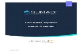 LINGUASKILL Anywhere Manuel du candidat - WEFIT · 2020. 8. 18. · Introduction. SUMADI™ est une plateforme en ligne innovante qui permet une surveillance à distance lors du passage
