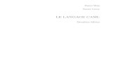 LE LANGAGE CAMLcaml.inria.fr/pub/distrib/books/llc.pdf · 2009. 7. 20. · 16.8 Mise en pratique 321 16.9 Pour aller plus loin 321 III Introspection 323 17 Ex´ecution d’un langage