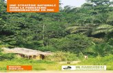 UNE STRATÉGIE NATIONALE POUR LA FORESTERIE ......4 | Une stratégie nationale pour la foresterie communautaire en RDC, Mars 2018 3 Voir : E. Ostrom, 2015, Governing the commons. Cambridge