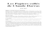 Les Papiers collés de Claude Darras - Encres Vagabondes · 2017. 7. 3. · Les Papiers collés de Claude Darras ÉTÉ 2017 Carnet: les dangers de la correspondance Dangereux, la