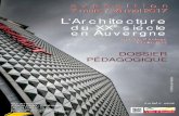 du XXE siecle en Auvergnecdt63.media.tourinsoft.eu/upload/dossier-pedagogique... · 2017. 1. 30. · 2 Pôle arts & patrimoine - dossier de presse - juin 2017 « L’architecture