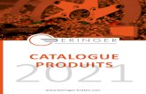 CATALOGUE 2021PRODUITS4 Beringer - Catalogue produit 2020 Beringer - Catalogue produit 2020 5 1985 Année de création de la société à Châtelneuf (Loire, FRANCE). Mise au point