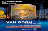 VAN GOGH - Culturespaces...Van Gogh a été influencé par l’art japonais. À Paris, il côtoie les impressionnistes qui ad-mirent le japonisme. Les estampes japonaises et les ukiyoe