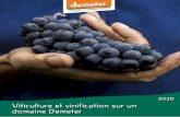 2020 Viticulture et vinification sur un domaine Demeter...Soins et protection des végétaux • L’emploi de tisanes, décoctions et purins de plantes est autorisé. • L’utilisation