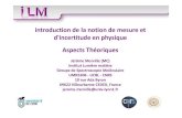 incertitude de la mesure en physique - Claude Bernard ...math.univ-lyon1.fr/irem/IMG/pdf/incertitude_de_la_mesure...introduction de la notion de mesure et d'incertitude en physique