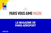 PARIS VOUS AIME MAGAZINE - KETIL MEDIA...LE MAGAZINE DU PARIS DES ÉMOTIONS Philharmoniede la Dans lescoulisses BEHIND THE SCENES AT THE PHILHARMONIE 1 –-2020– – 1-2020 –.