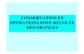 Conservation et postr colte des oranges · 2017. 5. 29. · ESSAI DE DEVERDISSAGE Immersion 3 mn dans une solution d’étéphon *lot 1: lot témoin *lot 2: formulation à 500 ppm