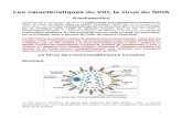 *Virus VIH Les caractéristiques du virus du SIDAd.p.h.free.fr/covid19/docs/DOCUMENT-13_Pourquoi_la_presence_du_… · maternel, la cyprine, le sperme, ainsi que le liquide précédant