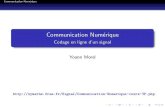 Communication Numérique - Codage en ligne d'un signalxymaths.free.fr/Telechargement/Communication-Numerique/... · Communication Num erique Crit ere de choix d’un code en ligne
