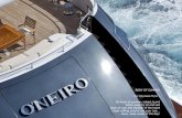 O'NEIRO 001 - Europe Yachts · 2015. 12. 2. · CIF1dÀf10 aengthz52,70 m 1740kw, M.T. &åam: Ft— 12v 4000M 70 diesel 2 xCAT C9 175kW,n —žpraR: 2.8 M Ft ENumber of crew: —