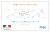 Programme de mobilité lycéenne - Educationcache.media.education.gouv.fr/file/L_academie/48/7/guide... · 2019. 1. 24. · Un an en France est un programme de coopération qui réunit