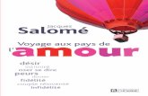 Salomé Jacques amour a Voyage aux pays demour · 2013. 1. 24. · Jacques Salomé est psychosociologue, formateur en relations humaines, conférencier et écrivain. Depuis 1962,