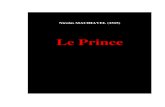 Le prince et autres textes (1515)richesse-et-finance.com/.../uploads/2016/01/le_prince.pdf · 2016. 1. 7. · Nicolas Machiavel (1515) Le Prince 7 . des analyses de la situation,