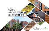 GUIDE ARCHITECTURAL DU CENTRE-VILLEs3-ca-central-1.amazonaws.com/saintbruno-site/wp-content/... · 2019. 8. 5. · Ont collaboré à ce guide : VILLE DE SAINT-BRUNO-DE-MONTARVILLE