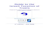 Guide to the Israeli Taxation of Trusts - Home Page | STEP · 2013. 8. 12. · Unofficial Translation of Explanatory Note to Complete Forms Regarding the Reporting : of Trusts Issued