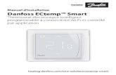 Danfoss ECtemp™ Smart Installation Guide · 2020. 8. 14. · chauffage une fois la température abaissée. Erreur irrépa-rable E4 Valeur de la sonde de température ambiante trop
