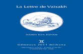 La Lettre de Vaisakh · 2020. 5. 17. · La lettre de Vaisakh 25/23 5 3 Message du Mois des Gémeaux L’Arche Invisible La Nature Cosmique est autant digne d’adoration que la Personne