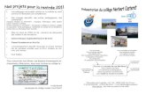 Portes ouvertes - Académie de Poitiersetab.ac-poitiers.fr/.../IMG/pdf/plaquette_college_2011.pdf · 2011. 4. 3. · Pour rencontrer nos élèves, nos équipes d’enseignants et