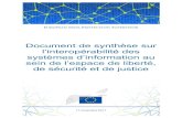 Document de synthèse sur l’interopérabilité des systèmes … · 2021. 2. 1. · l’interopérabilité comme un outil dans l’unique but de faciliter l’utilisation des systèmes,