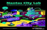 Nantes City Lab · 2019. 1. 31. · Et si Nantes devenait votre terrain de jeu ? 500 km de pistes cyclables Des moyens pour innover Le Nantes City Lab, c’est un ensemble de moyens