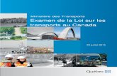 Examen de la Loi sur les transports au Canada...L’accessibilité des transports pour les personnes handicapées ..... 24 Partie 4 : Les changements législatifs..... 26 Les changements