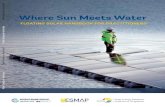 Where Sun Meets Water - World · PDF file 2020. 9. 25. · 4 ENGINEERING DESIGN 35 4.1 Introduction 35 4.2 Floating structures and platforms 35 4.3 Anchoring and mooring systems 39