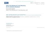 INTERNATIONAL STANDARD NORME INTERNATIONALEed1.0}b.pdf– 6 – 62271- 103 IEC:2011 INTERNATIONAL ELECTROTECHNICAL COMMISSION _____ HIGH-VOLTAGE SWITCHGEAR AND CONTROLGEAR – Part