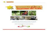 « La Station de Trail, un outil au service des sportifs pour le …trail-in-jabron.doomby.com/medias/files/dossier-d... · 2013. 10. 1. · La Station de Trail est un outil de développement
