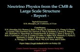 INDICO-FNAL (Indico) - Neutrino Physics from the CMB ...Neutrino Physics from the CMB & Large Scale Structure - Report - Topical Conveners: K.N. Abazajian, J.E. Carlstrom, A.T. Lee