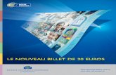 LE NOUVEAU BILLET DE 20 EUROS - nbb.be...Elles seront suivies par le nouveau billet de 20 euros le 25 novembre 2015. Les valeurs restent inchangées, à savoir 5, 10, 20, 50, 100,