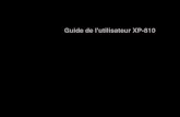 Guide de l'utilisateur XP-810 · 2015. 12. 4. · Chargement de papier dans le bac 1 (bac supérieur)..... 49 Chargement de papier dans le bac 2 (bac inférieur) ... Options de numérisation