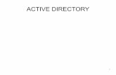 ACTIVE DIRECTORYsteveostine.free.fr/pdf/10-ad.pdf · 2011. 1. 18. · 22 Structure physique Sites Un site est une combinaison de sous-réseaux IP reliés par une liaison fiable et