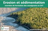Site SVT de l'Académie de Guyane - Erosion et sédimentation · 2019. 7. 4. · Journées de formation des enseignants en SVT arnauld.heuret@univ-guyane.fr 11/06/2019 ville. Programme