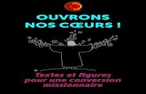 OUVRONS NOS CŒURS - Diocèse de Périgueux et Sarlat · 2019. 5. 7. · Prendre le temps de l’approfondisse-ment en groupe à partir des méditations et des questions proposées.