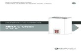 MIRA C Green - SAV CHAUDIERE · Programmation horaire activée et/ou réchauffage sanitaire Chiffre pour indication: - statut chaudière et indication température - réglage menu
