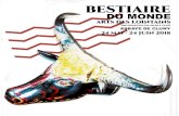 BESTIAIRE - Bourgogne Tribal Show...BESTIAIRE Bestiaire du monde, arts des lointains est une exposition qui rassemble plus de cinquante objets sur le thème de l’animal. Le terme
