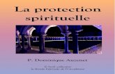 LA PROTECTION SPIRITUELLE - La ronde infernale de l'occultismeoccultismedanger.free.fr/640_e_books/rio16_protection/... · 2020. 9. 2. · La protection spirituelle 6 Collection La