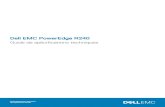 Dell EMC PowerEdge R240objects.icecat.biz/objects/mmo_78359256_1583505665_9451... · 2019. 4. 17. · Dell EMC PowerEdge R240 Guide de spécifications techniques Modèle réglementaire: