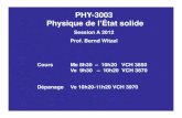 PHY-3003 Physique de l'État solide · 2018. 12. 11. · À la fin du cours, l’étudiant aura acquis une connaissance de base en cristallographie et une compréhension au moins