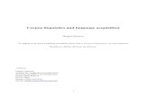 Corpus linguistics and language acquisition linguistics and... · 2007. 7. 20. · 2. Corpus-linguistic approaches to the study of language acquisition 2.1. A brief history of the