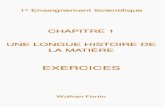 CHAPITRE 1 UNE LONGUE HISTOIRE DE LA MATIÈREphysicus.free.fr/premiere_ens_sci/pdf/1ER-EnsSci... · angle en degré, qui représentera le pour-centage de l’élément. On utilise