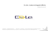 EOLE | EOLE - Les sauvegardeseole.ac-dijon.fr/documentations/2.5/partielles/PDF/...La sauvegarde EOLE EOLE 2.5 utilise l'outil de sauvegarde libre Bareos. Backup Archiving REcovery