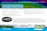 FORMATION “PHOTOGRAMMÉTRIE” · 2020. 2. 15. · La formation Photogrammétrie » va voUs permettre d'ac- quérir les connaissances nécessaires de base en photo- grammétrie